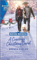 A Cowboy's Christmas Carol: (6 Montana Mavericks: What Happened to Beatrix?)