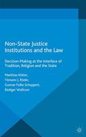 Non-State Justice Institutions and the Law