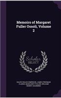Memoirs of Margaret Fuller Ossoli, Volume 2