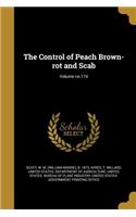 The Control of Peach Brown-Rot and Scab; Volume No.174