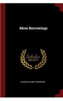 More Borrowings