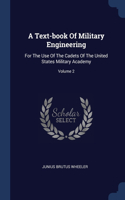 A Text-book Of Military Engineering
