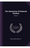 The Adventures Of Roderick Random; Volume 1