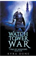 The Watchtower War