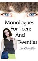 Monologues for Teens and Twenties
