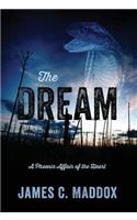 Dream: A Phoenix Affair of the Heart