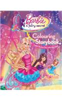 BARBIE A FAIRY SECRET Colouring Storybook