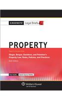 Casenote Legal Briefs for Property, Keyed to Singer, Berger, Davidson, and Penalver