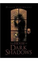 House of Dark Shadows