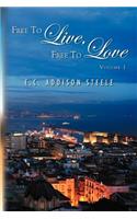 Free to Live, Free to Love