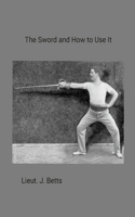 Sword and How to use it