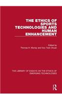 Ethics of Sports Technologies and Human Enhancement