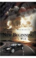 New Beginning: Alex's War