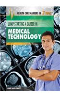Jump-Starting a Career in Medical Technology