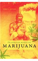 The African Roots of Marijuana