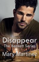 Disappear (Book I The Beckett Series)