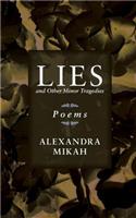 Lies and Other Minor Tragedies