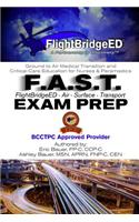 F.A.S.T Exam Prep
