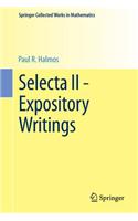 Selecta II - Expository Writings