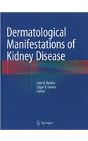 Dermatological Manifestations of Kidney Disease