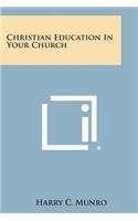 Christian Education in Your Church