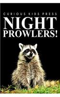 Night Prowlers! - Curious Kids Press