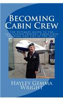 Becoming Cabin Crew