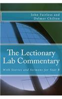 The Lectionary Lab Commentary