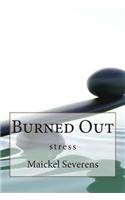 Burned Out