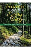 Prayer Thoughts for Every Day: (English)