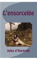 L'ensorcelee