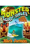 Monster Surf Tales and Other Poems