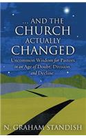 . . . And the Church Actually Changed