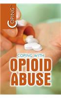 Coping with Opioid Abuse