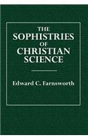 The Sophistries of Christian Science