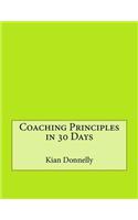 Coaching Principles in 30 Days