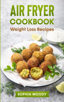 Air fryer recipes for weight loss