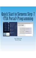 Quick Start to Programming in Siemens Step 7 (TIA Portal)