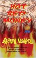 Hot Red Money