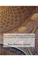Las Virtudes Morales del Profeta del Islam y de la Gente de su Casa