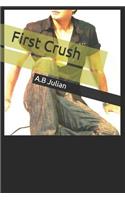 First Crush