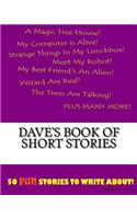 Dave's Book Of Short Stories