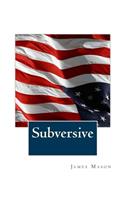 Subversive