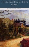 The Memories of Fifty Years: (English)