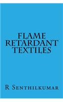 Flame Retardant Textiles
