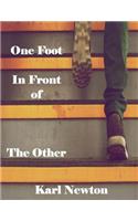One Foot in Front of the Other