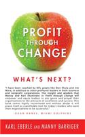 Profit through Change: What's Next?(1 Color Copy)