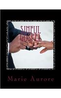 Sinful Gospel