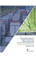 Measuring the Impacts of Freight Transportation Improvements on the Economy and Competitiveness: (English)