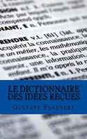 Dictionnaire des idées reçues